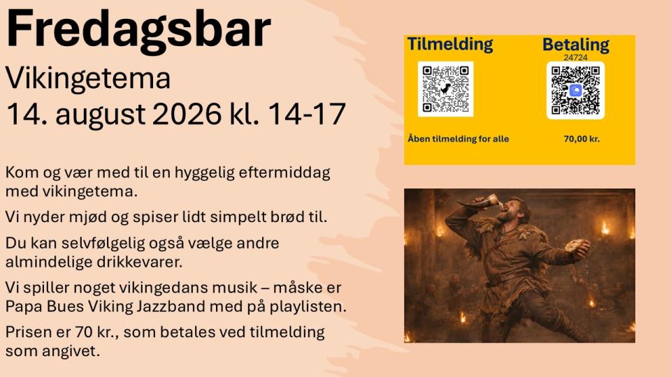 Fredagsbar 14. august 2026 vikingetema