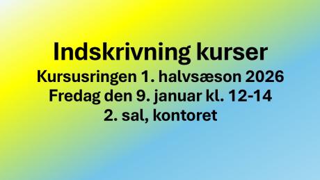 Indskrivning kursusringen 1 halv sæson 2026