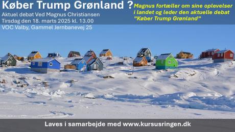 Foredrag - Køber Trump Grønland v/Magnus Christiansen