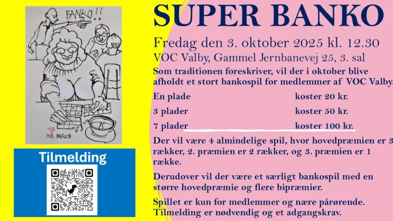 SUPER BANKO - VOC Valby