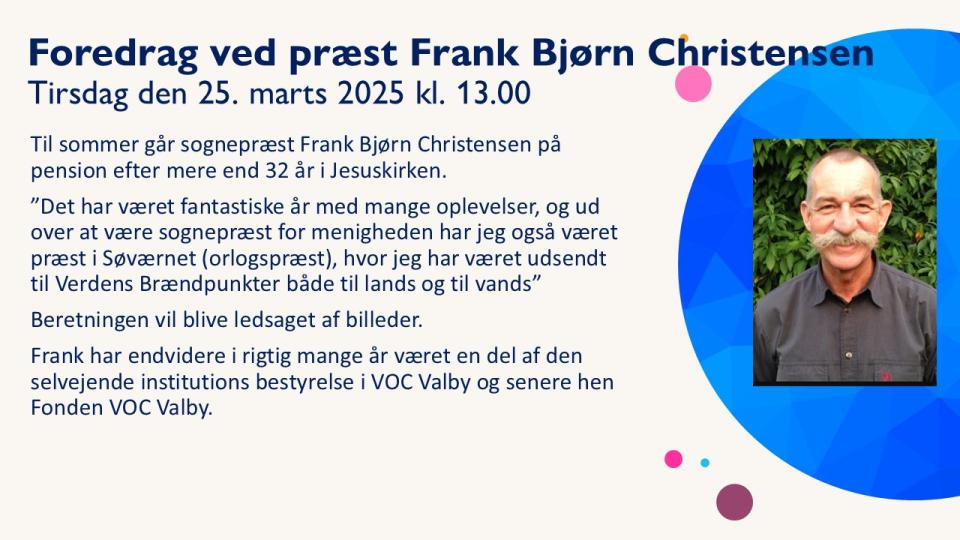 Foredrag - Præst Frank Bjørn Christensen