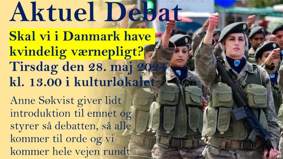 Aktuel debat - Kvindelig værnepligt