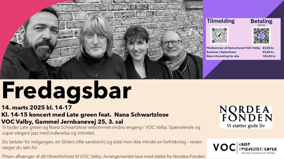 Fredagsbar i VOC Valby koncert Late Green